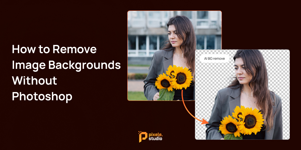 How to Remove Image Backgrounds Without Photoshop