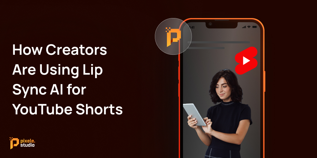 How Creators Are Using Lip Sync AI for YouTube Shorts