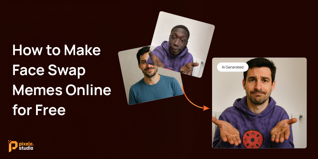 How to Make Face Swap Memes Online for Free (1)