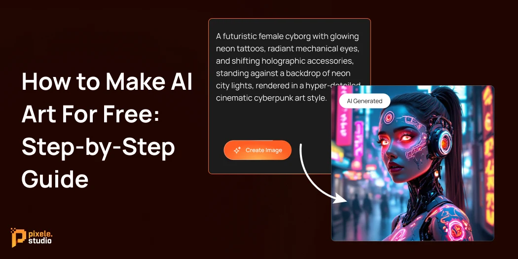 How to Make AI Art For Free_ Step-by-Step Guide