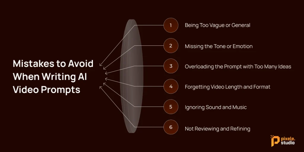 Mistakes to Avoid When Writing AI Video Prompts